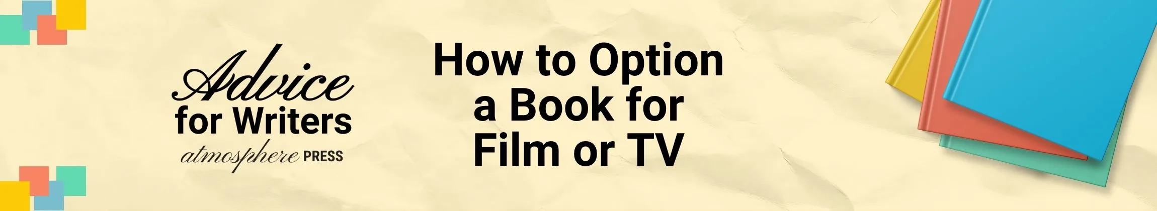 How to Option a Book for Film or TV