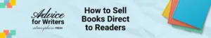 How to Sell Books Direct to Readers