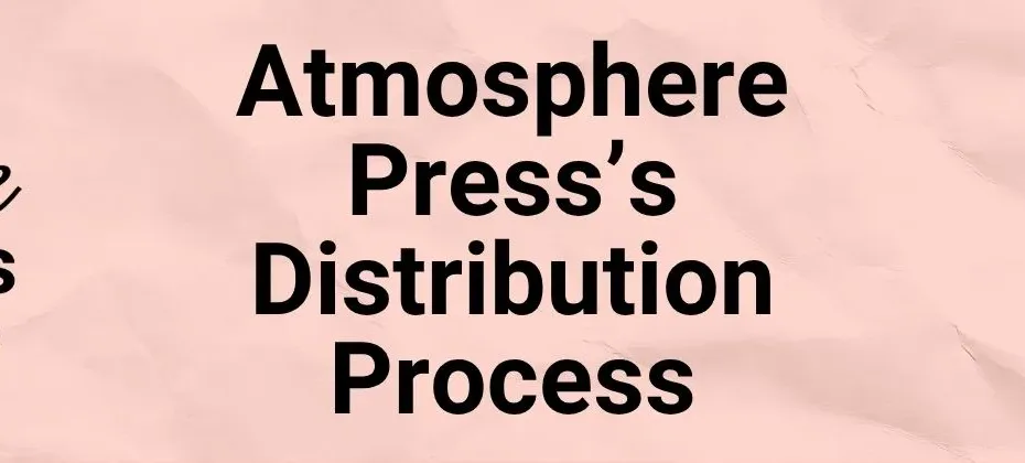 Atmosphere Presss Distribution Process