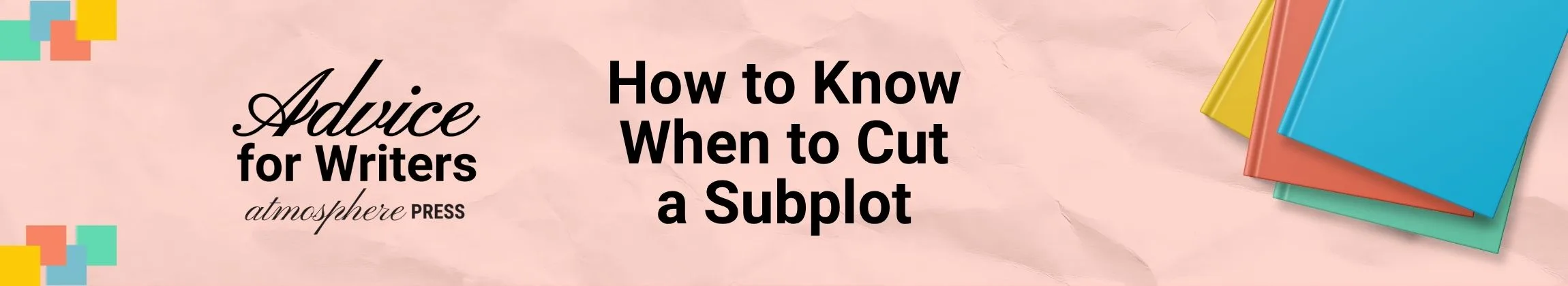 How to Know When to Cut a Subplot