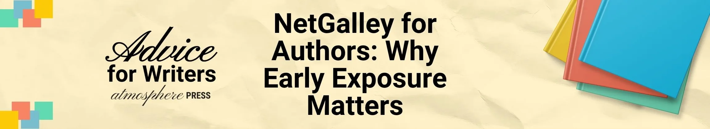 NetGalley for Authors Why Early Exposure Matters